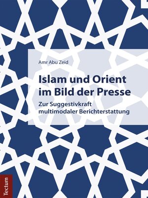 cover image of Islam und Orient im Bild der Presse